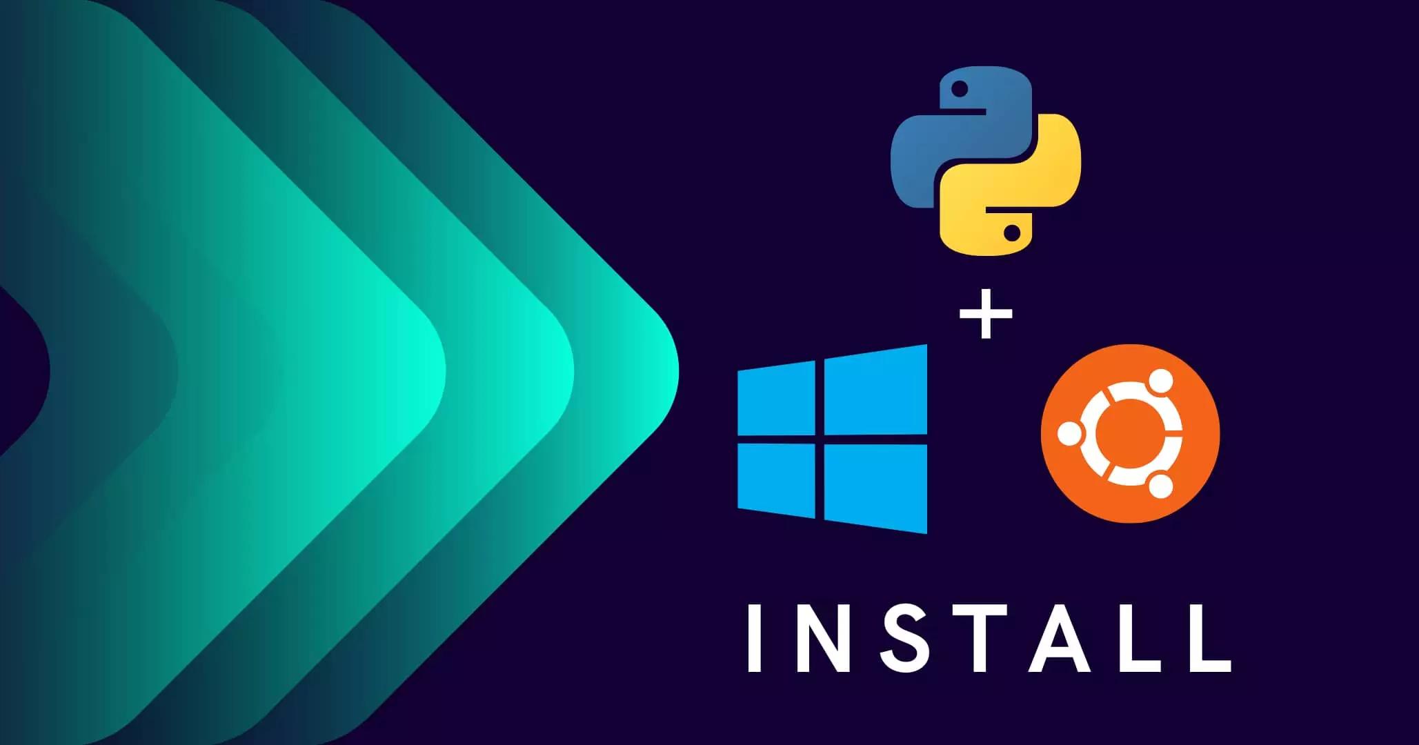 Install Python 3 in Windows 10/11 or Ubuntu Easily