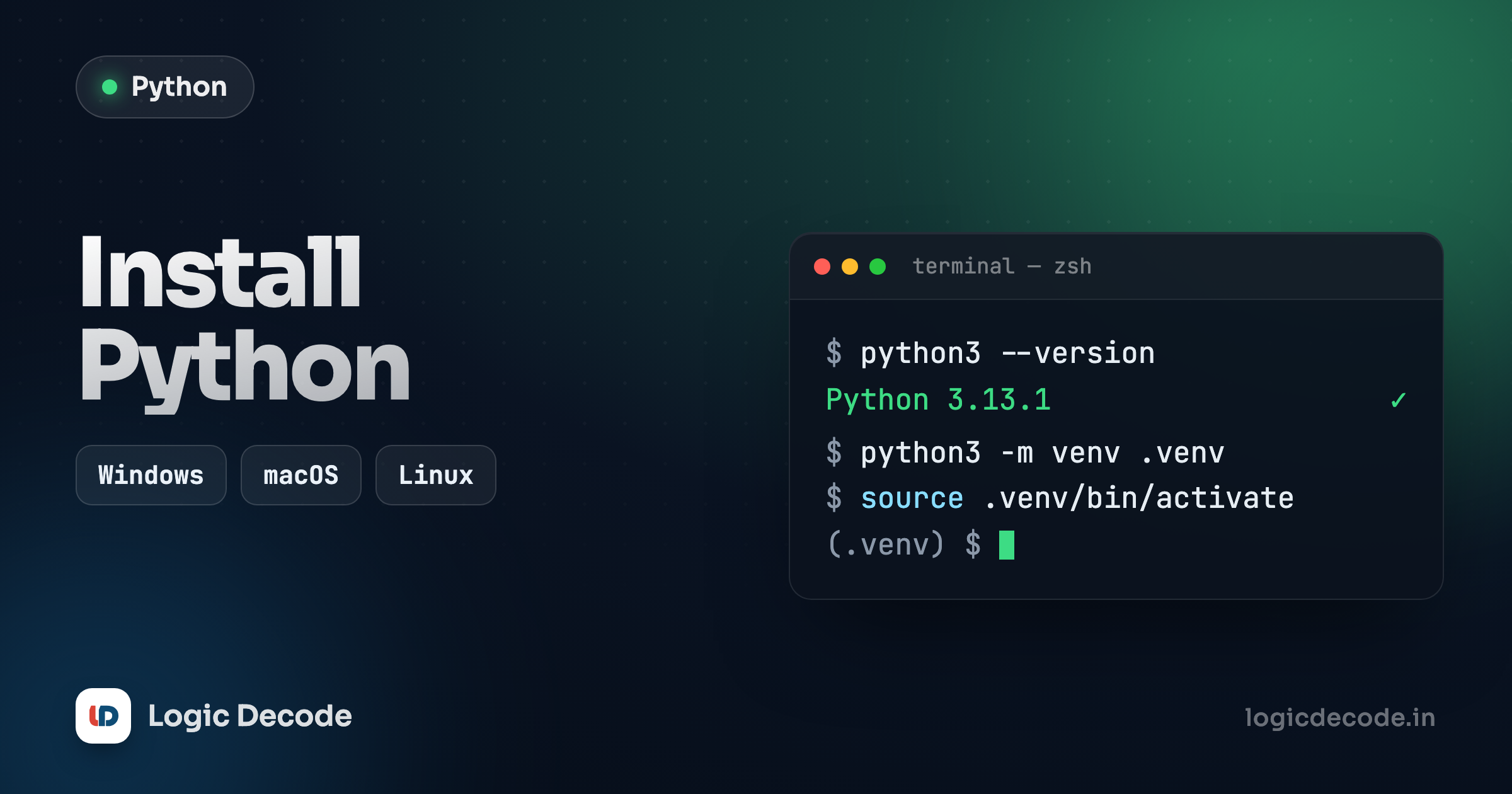 Install Python on Windows, macOS and Linux — Logic Decode